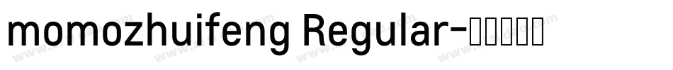 momozhuifeng Regular字体转换